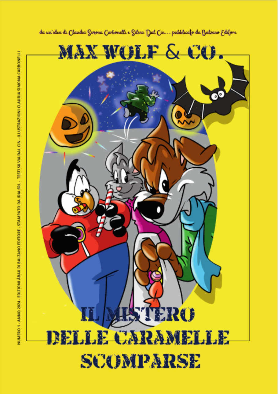Max Wolf & Co. - Il mistero delle caramelle scomparse