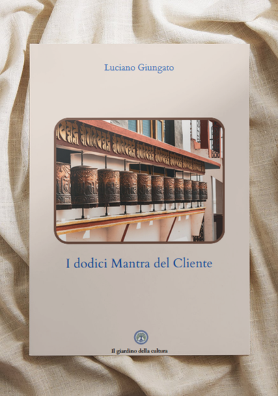 I dodici Mantra del Cliente
