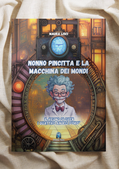Nonno Pincitta e la macchina dei mondi